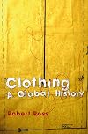 Clothing: A Global History