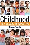 Childhood in Global Perspective