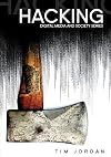 Hacking: Digital Media and Technological Determinism (Digital Media and Society)
