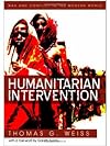 Humanitarian Intervention: Ideas in Action
