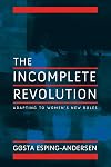 Incomplete Revolution: Adapting Welfare States to Women's New Roles
