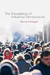 Decadence of Industrial Democracies