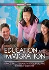 Education and Immigration