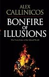 Bonfire of Illusions: The Twin Crises of the Liberal World