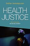 Health Justice: An Argument from the Capabilities Approach