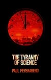 The Tyranny of Science