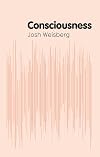 Consciousness (Polity Key Concepts in Philosophy)