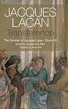 Transference: The Seminar of Jacques Lacan, Book VIII