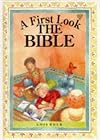 The Bible (A First Look)