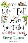 The Day I Fell Down the Toilet and Other Poems