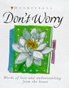 Don't Worry (Heartfelts)