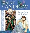 Saint Andrew: Patron Saint of Scotland (Saint (Lion Children's Book))
