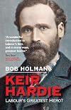 Keir Hardie: Labour's Greatest Hero?