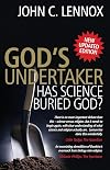 God's Undertaker: Has Science Buried God?