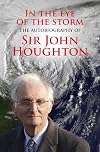 In the Eye of the Storm: The Autobiography of Sir John Houghton