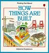 How Things Are Built (Finding Out About Things)