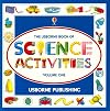 Usborne Book of Science Activities, Vol. 1 (Science Activities)
