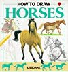 How to Draw Horses (Young Artist Series)