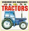 Tractors (Usborne Big Machines)