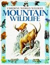 Mountain Wildlife (Usborne World Wildlife)