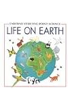 Life on Earth (Starting Point Science)