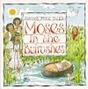 Moses in the Bulrushes (Usborne Bible Tales)