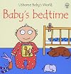 Baby's Bedtime (Usborne Baby's World)