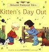 Kitten's Day Out (Usborne Farmyard Tales)