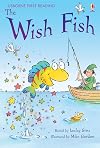 The Wish Fish (Usborne First Reading)