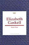 Elizabeth Gaskell (Writers & Their Work S.)