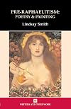 Pre-Raphaelitism : poetry and painting