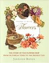 Saying it with flowers : the story of the flower shop