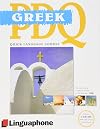 Greek PDQ-Quick Comprehensive Course: Learn to Speak, Understand, Read and Write Greek with Linguaphone Language Programs (Linguaphone PDQ)