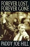 Forever Lost, Forever Gone