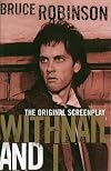 Withnail and I {screenplay}