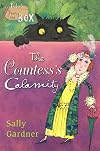 The Countess's Calamity