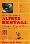 The Life and Works of Alfred Bestall: Illustrator of Rupert Bear