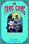 The Vampire Slaying Competition (Fang Gang)