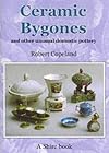 Ceramic Bygones: And Other Unusual Domestic Pottery (Shire Album)