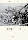 Steam Shovels (Shire Library)