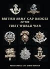 British Army Cap Badges of the First World War