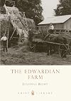 The Edwardian Farm (Shire Library)