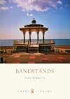 Bandstands (Shire Library)
