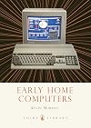 Early Home Computers (Shire Library)