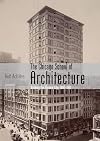 The Chicago School of Architecture: Building the Modern City, 1880-1910 (Shire Library USA)