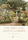 The Arts and Crafts Garden (Shire Library)