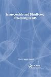 Interoperable and Distributed Processing in GIS