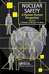 Nuclear Safety: A Human Factors Perspective