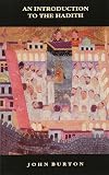 An Introduction to the Hadith (Islamic Surveys)