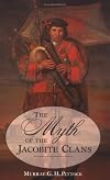 The Myth of the Jacobite Clans: The Jacobite Army in 1745